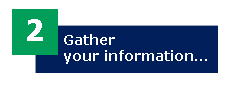 OPA 2 Gather your information