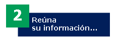 Spanish Transcript 2 Reúna su información...