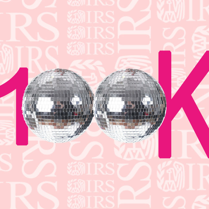 Number one hundred with two disco balls for zeros and letter K in pink, on a pink backdrop with IRS  logo pattern.