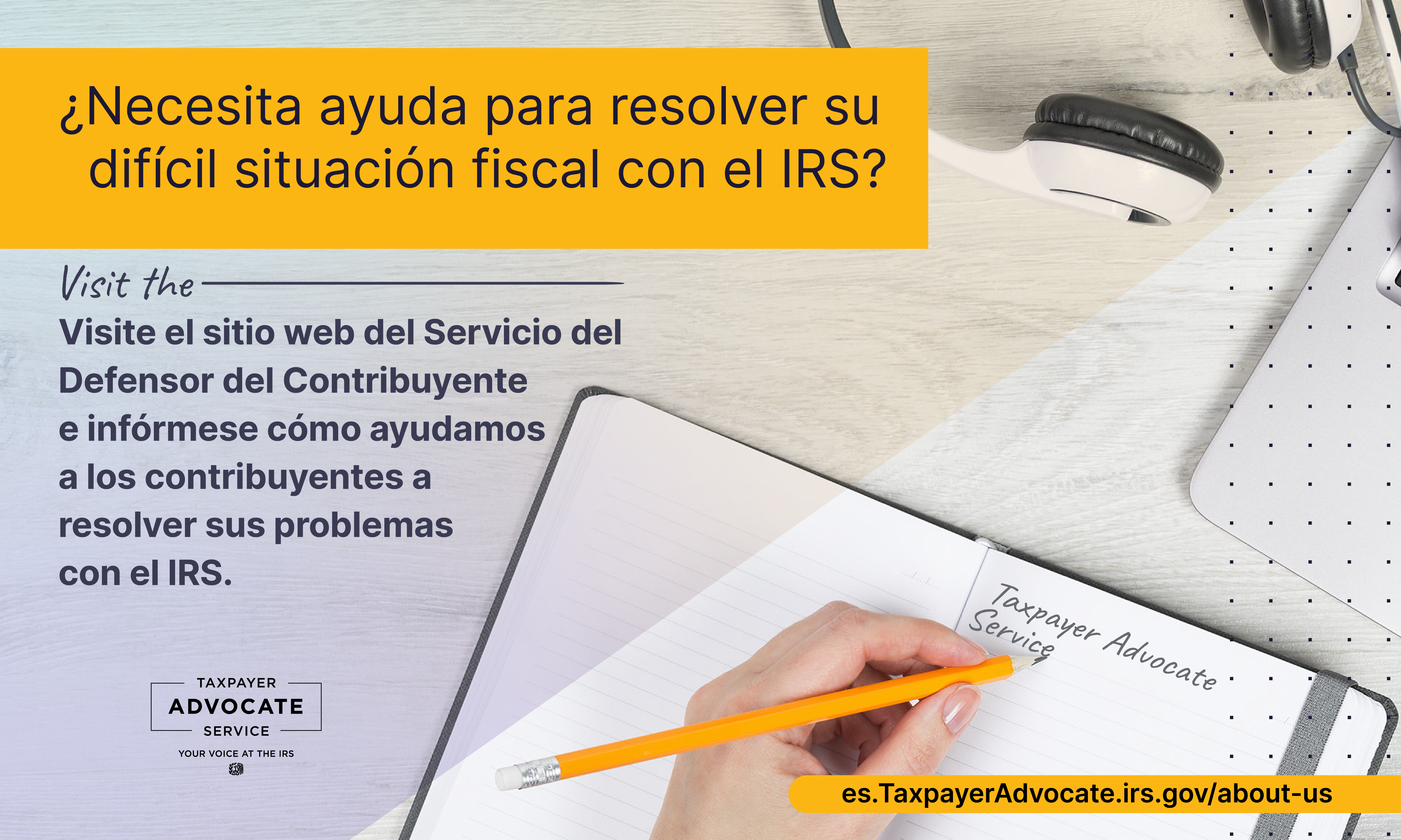 ¿Necesita ayuda para resolver su difícil situación fiscal con el IRS? Visite el sitio web del Servicio del Defensor del Contribuyente e infórmese cómo ayudamos a los contribuyentes a resolver sus problemas con el IRS.